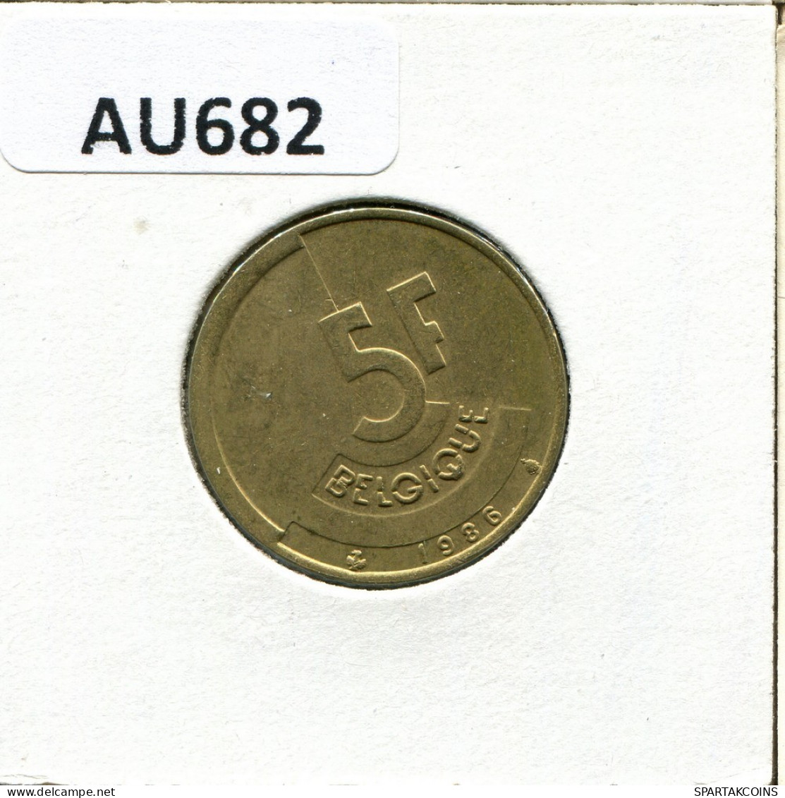 5 FRANCS 1986 FRENCH Text BELGIQUE BELGIUM Pièce #AU682.F.A - 5 Francs