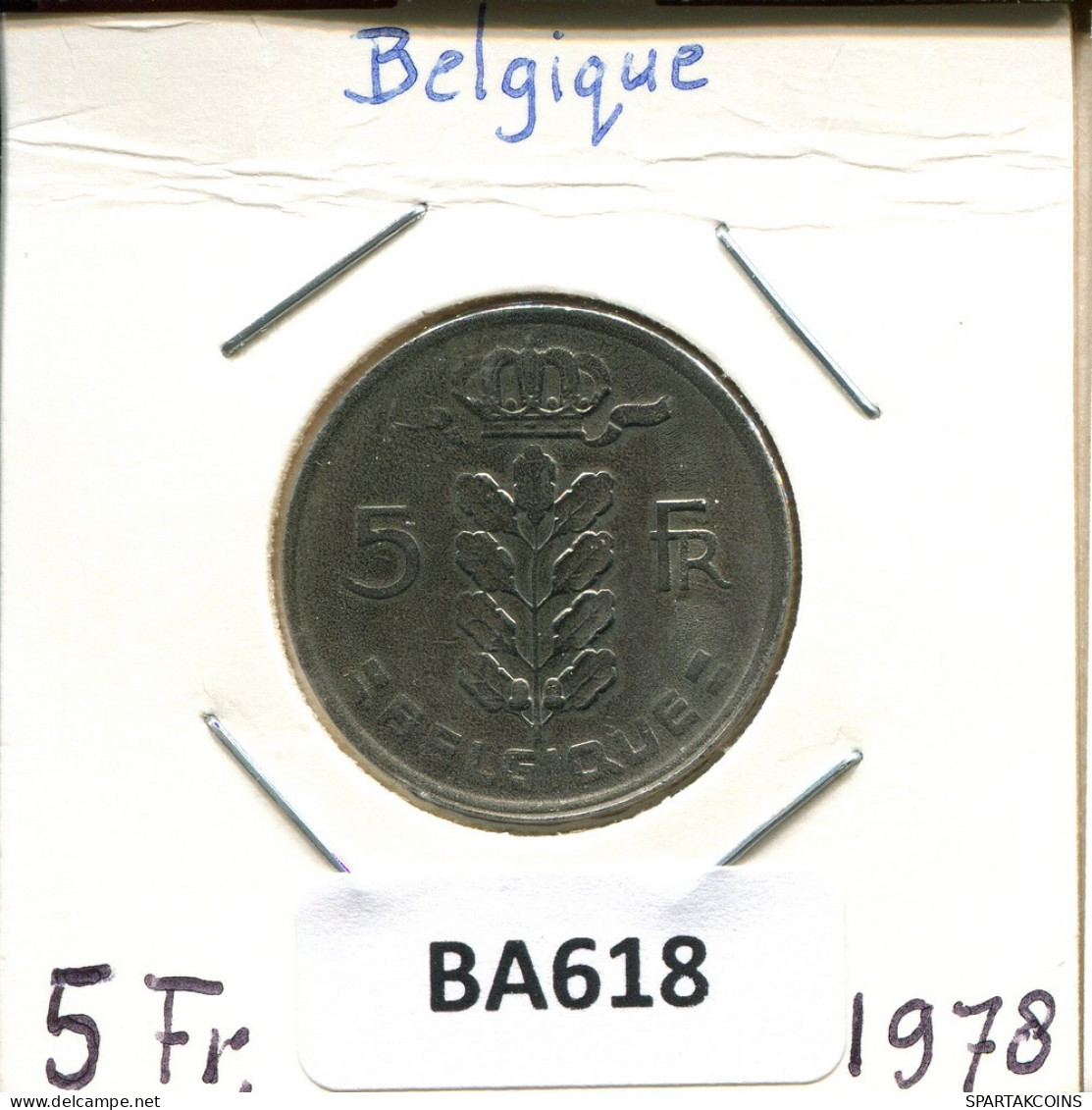 5 FRANCS 1978 FRENCH Text BÉLGICA BELGIUM Moneda #BA618.E.A - 5 Frank