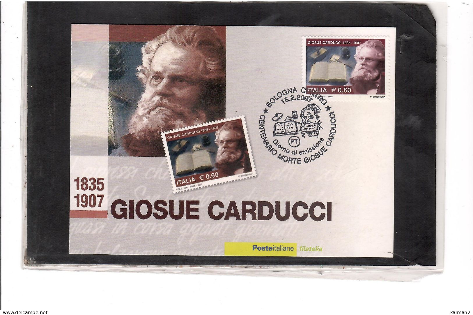 TEM20000 - BOLOGNA 16.2.2007   /   FDC  CENTENARIO MORTE GIOSUE CARDUCCI - Premio Nobel