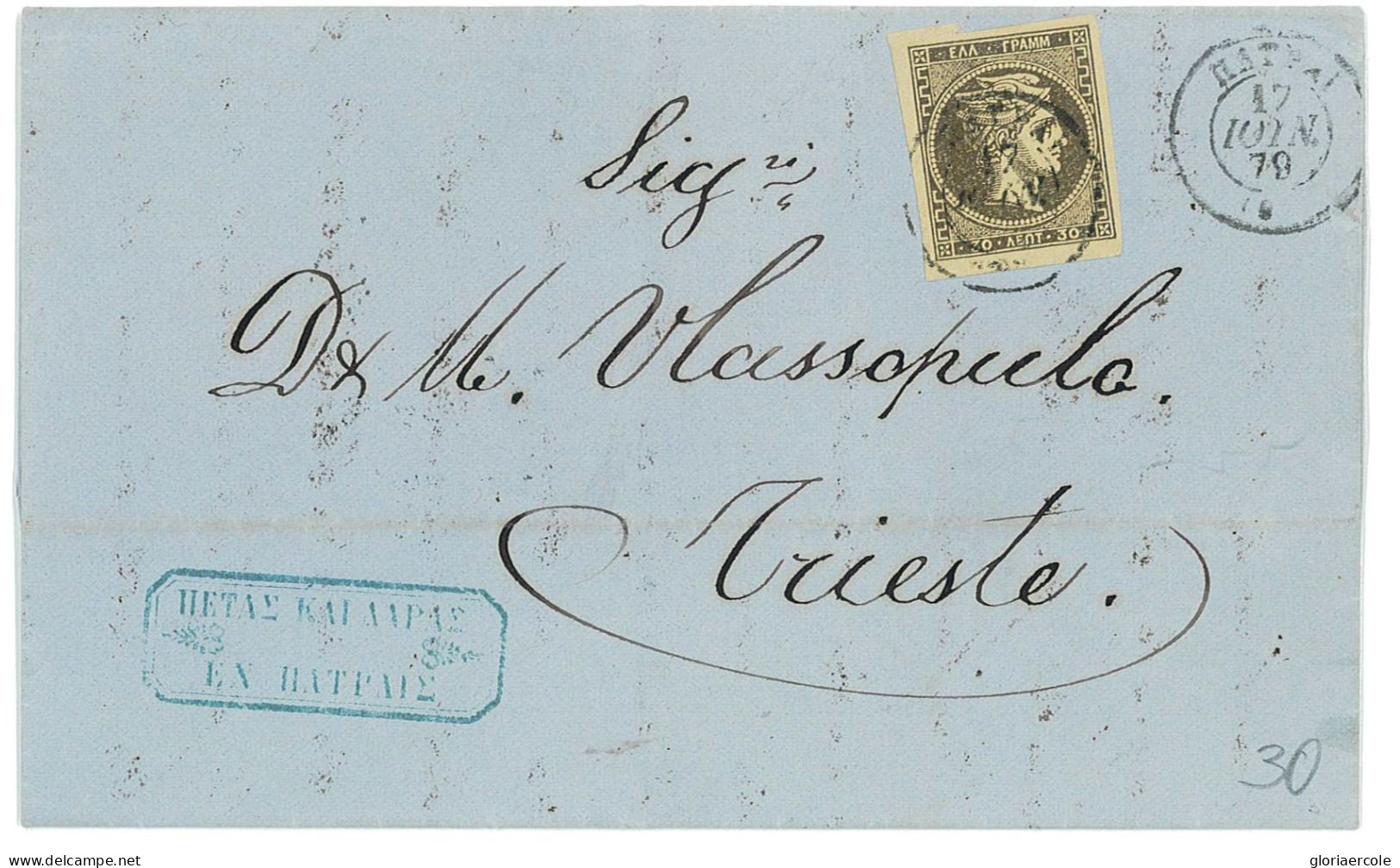 P2878 - GREECE 30 LEPTA FROM PATRAI TO TRIESTE, FULL CONTENS 1879 - Briefe U. Dokumente