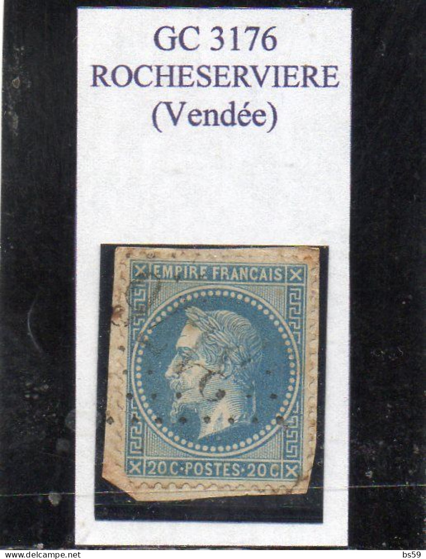 Vendée - N° 29B (ld) Obl GC 3176 Rocheservière - 1863-1870 Napoleone III Con Gli Allori