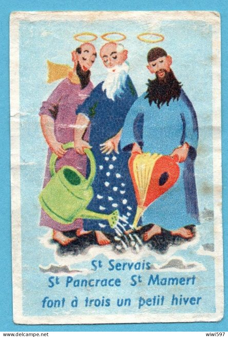 ÉTIQUETTE DE BOITE D'ALLUMETTES - PROVERBES - ST SERVAIS ST PANCRACE ST MAMERT... - Matchbox Labels