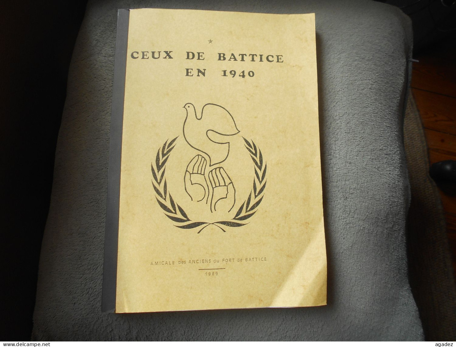 Livre Ceux De Battice En 1940 (guerre 1940 1945 ) - Guerra 1939-45