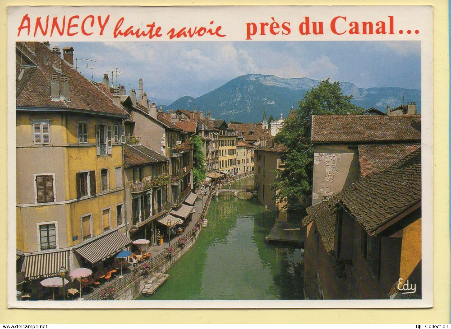 74. ANNECY – Près Du Canal (animée) (voir Scan Recto/verso) - Annecy-le-Vieux