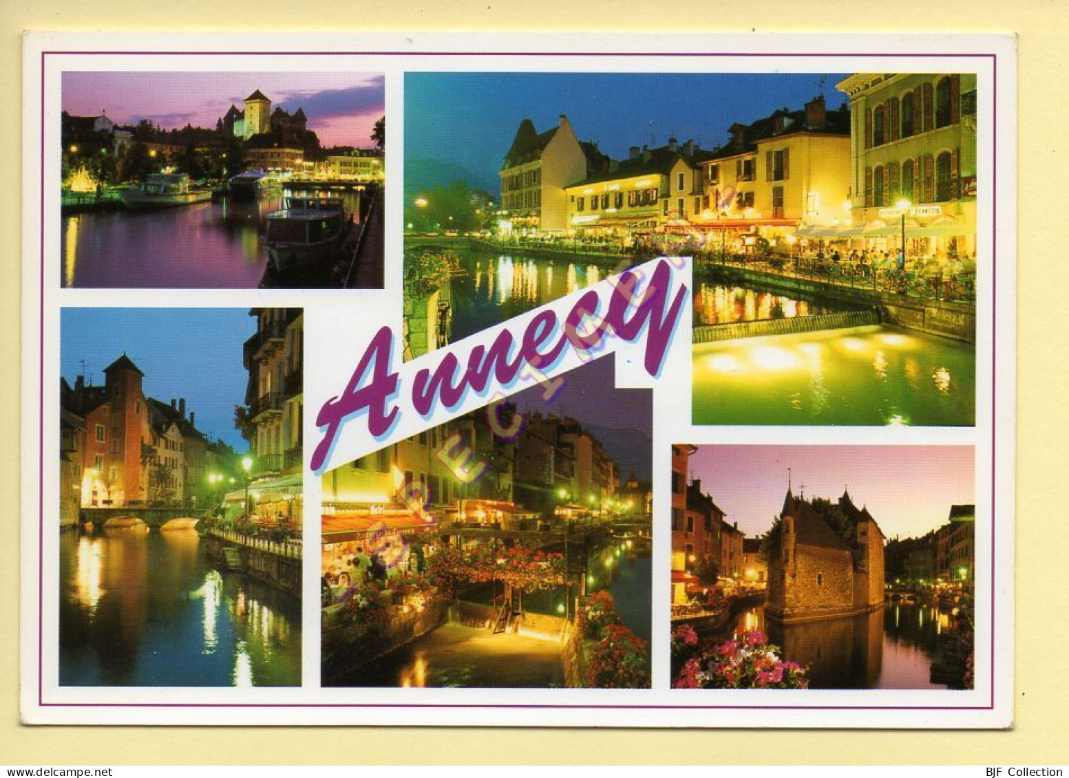 74. ANNECY – Le Vieil Annecy – Charme Du Crépuscule – Multivues (animée) (voir Scan Recto/verso) - Annecy-le-Vieux