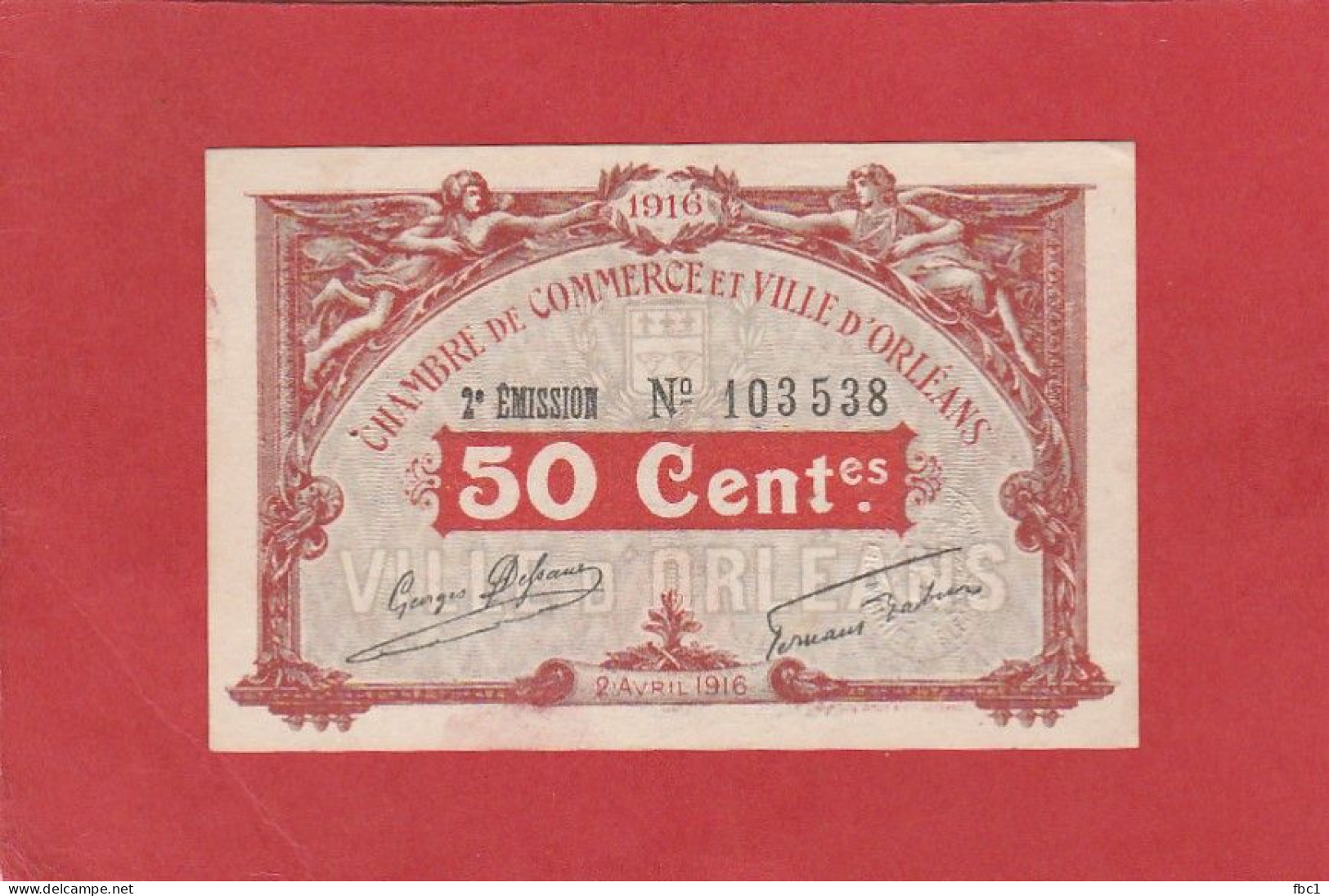 Loiret - Chambre De Commerce Et Ville D'Orléans - 50 Centimes (1916) 2e émission - Chambre De Commerce