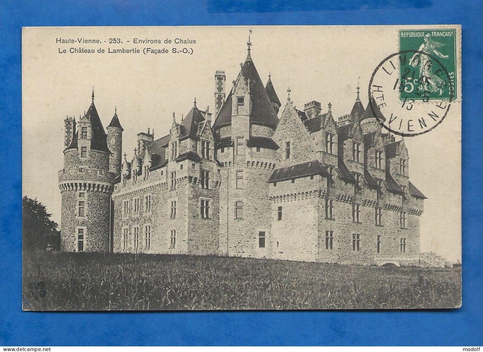 CPA - 87 - Environs De Chalus - Le Château De Lambertie (Façade S.-O.) - Circulée En 1913 - Chalus