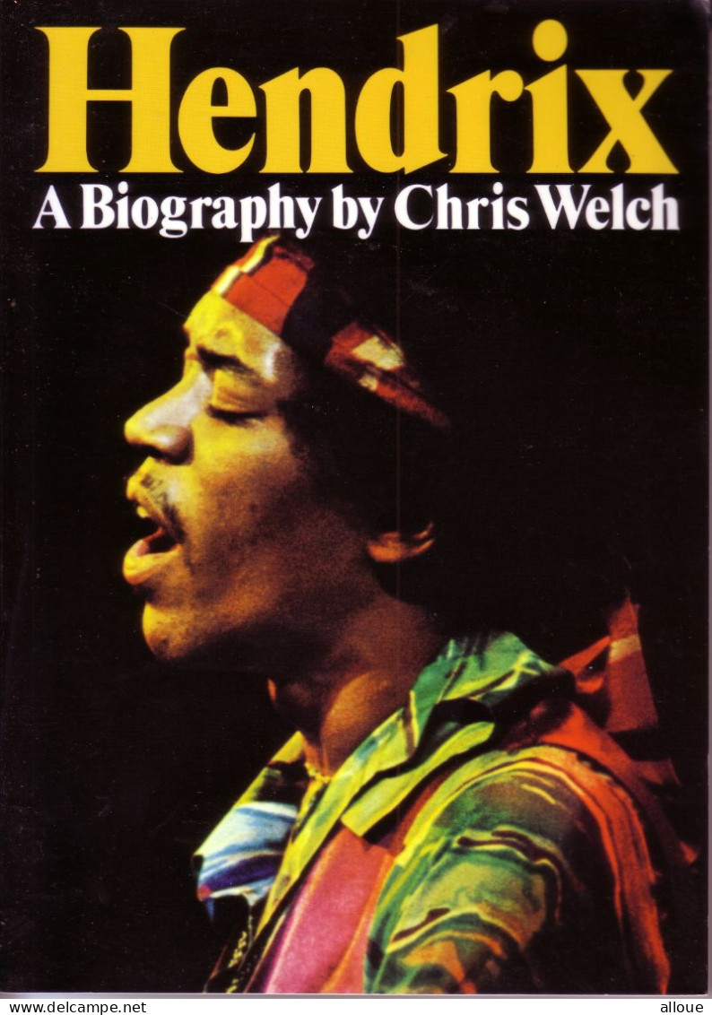 JIMI HENDRIX BY CHRIS WELCH (1978) - A BIOGRAPHY (104 Pages - Format 19x26 Incluses Nombreuses Photos N&B - Culture