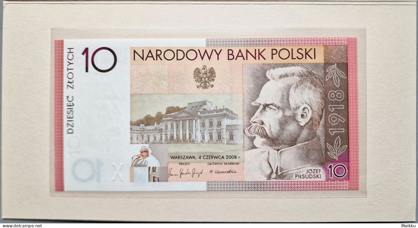Poland 10 Zlotych 2008 P-179 UNC >  Commemorative (90th Anniv. Of Independence 1918, Josef Pilsudski) - Polonia
