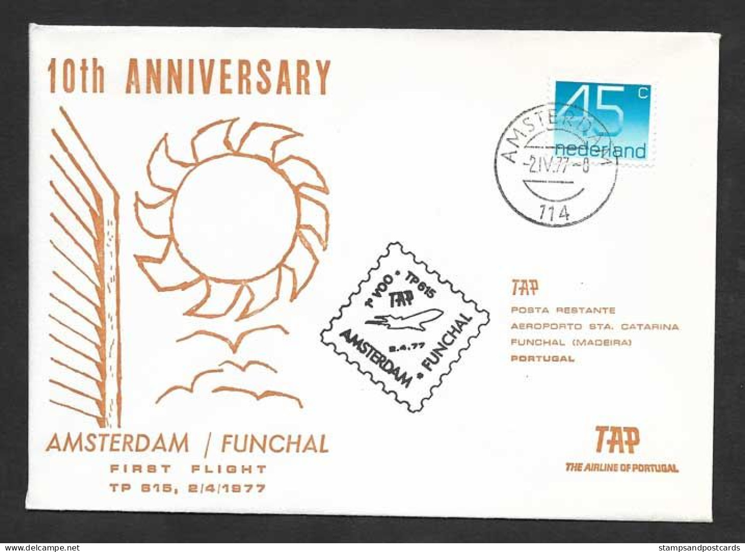 Portugal Premier Vol TAP Amsterdam Pays-Bas Funchal Madère 1977 First Flight Netherlands Funchal Madeira - Cartas & Documentos