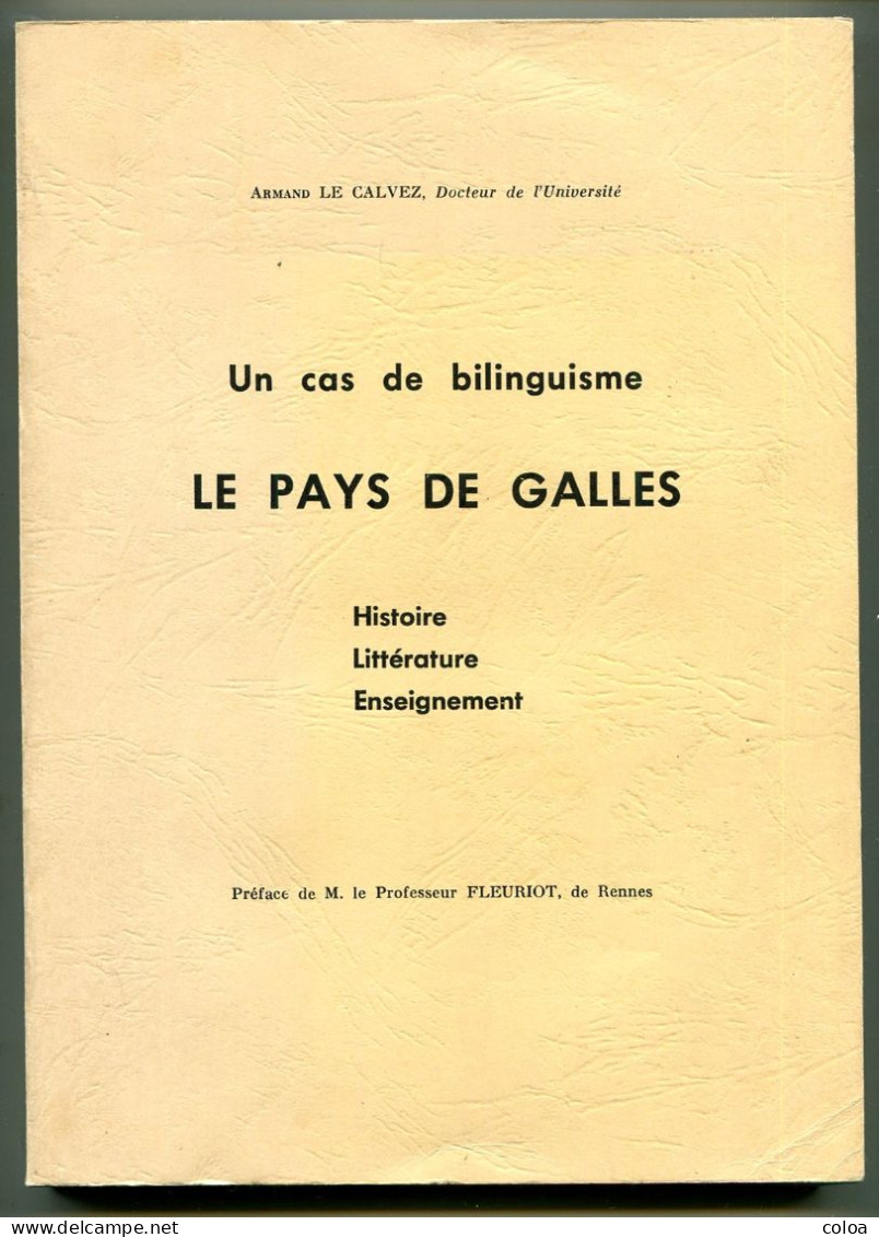 Armand LE CALVEZ Un Cas De Bilinguisme, Le Pays De Galles 1970 - Storia