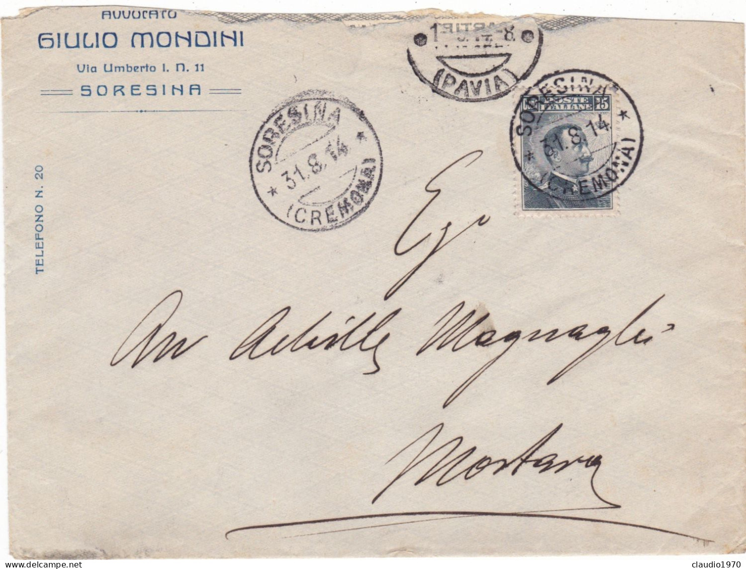 REGNO - ITALIA - SORESINA (CR)-  BUSTA - AVV.  GIULIO MONDINI -  VIAGGIATA  PER MORTARA (PV) 1914 - Marcophilie