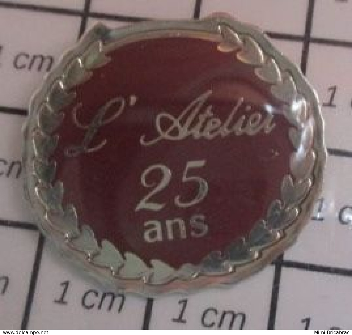 1920 Pin's Pins / Beau Et Rare / MARQUES / L'ATELIER 25 ANS - Trademarks