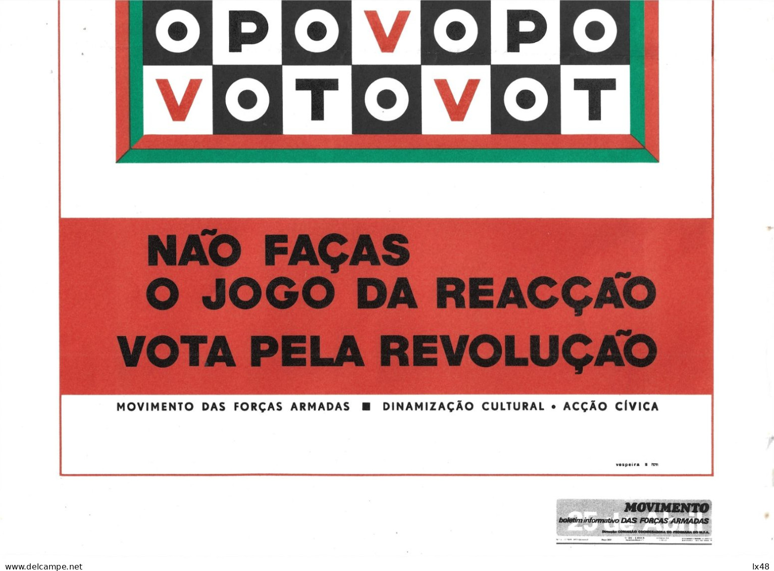 'People's Vote' Poster From MFA 25th April Armed Forces Movement In Portugal. Cartaz 'voto Povo' Do MFA 25 De Abril 1974 - Militaria