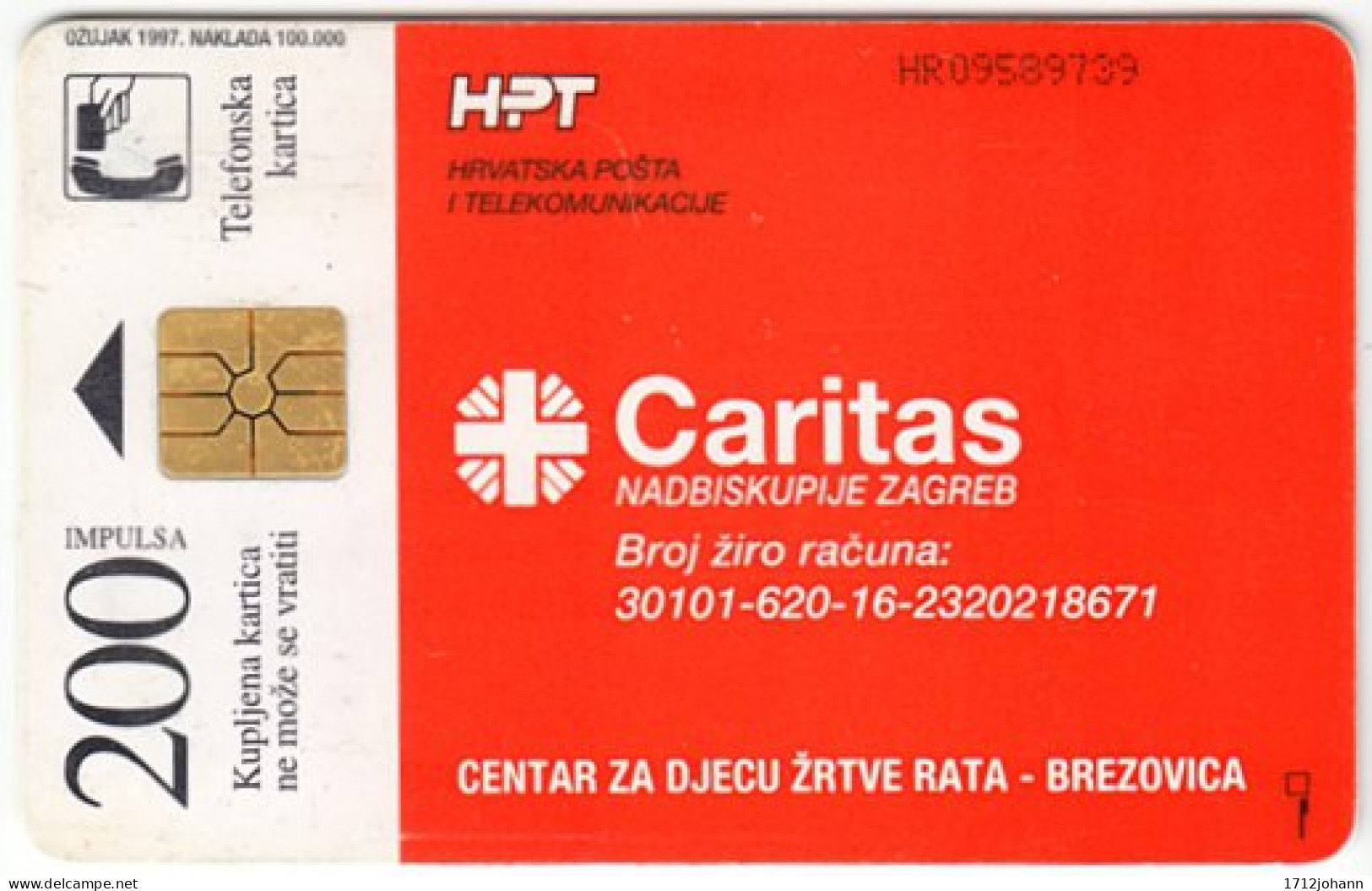CROATIA C-644 Chip HPT - Int. Organisation, Caritas - Used - Croatia