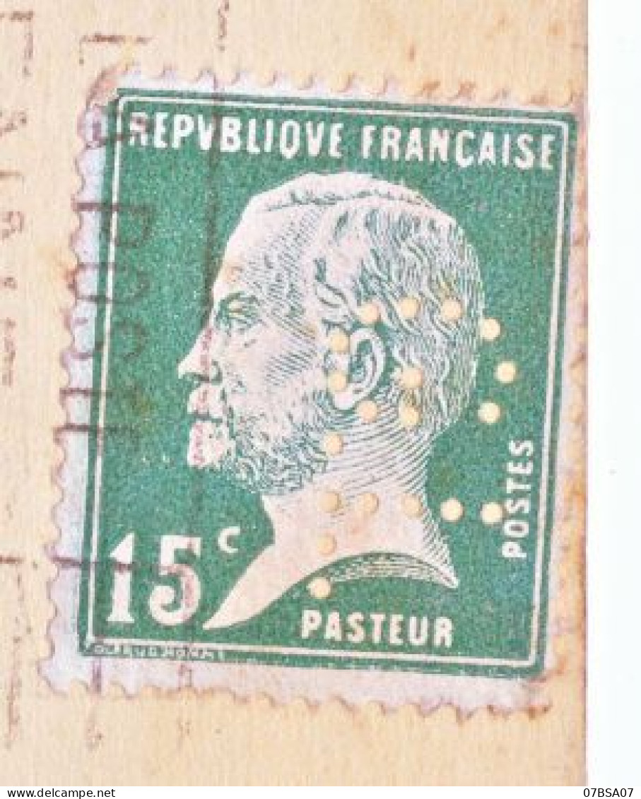PERFORE PERFIN GL 15C PASTEUR SUR CP GALERIES LAFAYETTE OMEC PARIS IX   TIMBRE PETIT DEFAUT - 1922-26 Pasteur