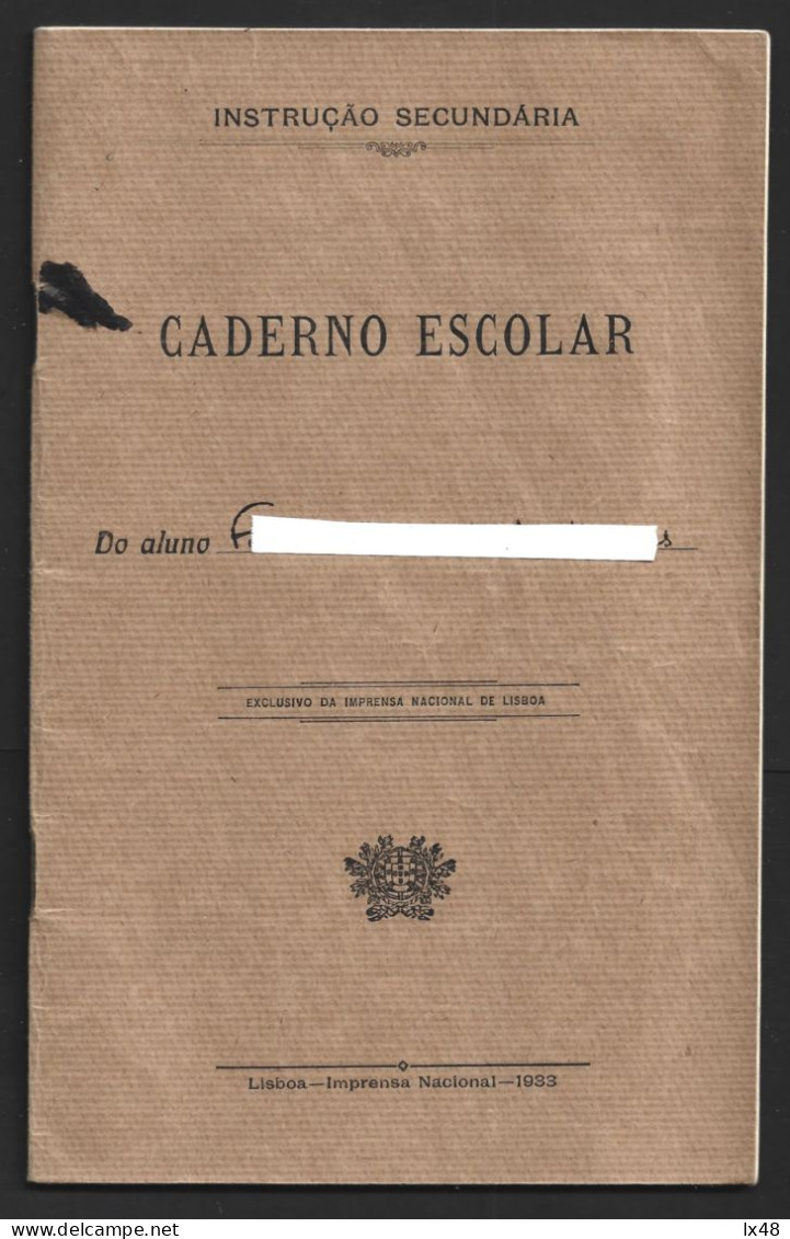 Exclusive School Notebook The National Press. Liceu De Camões, Lisbon. Years 1925/1942. Caderno Escolar Exclusivo Da Imp - Diplômes & Bulletins Scolaires