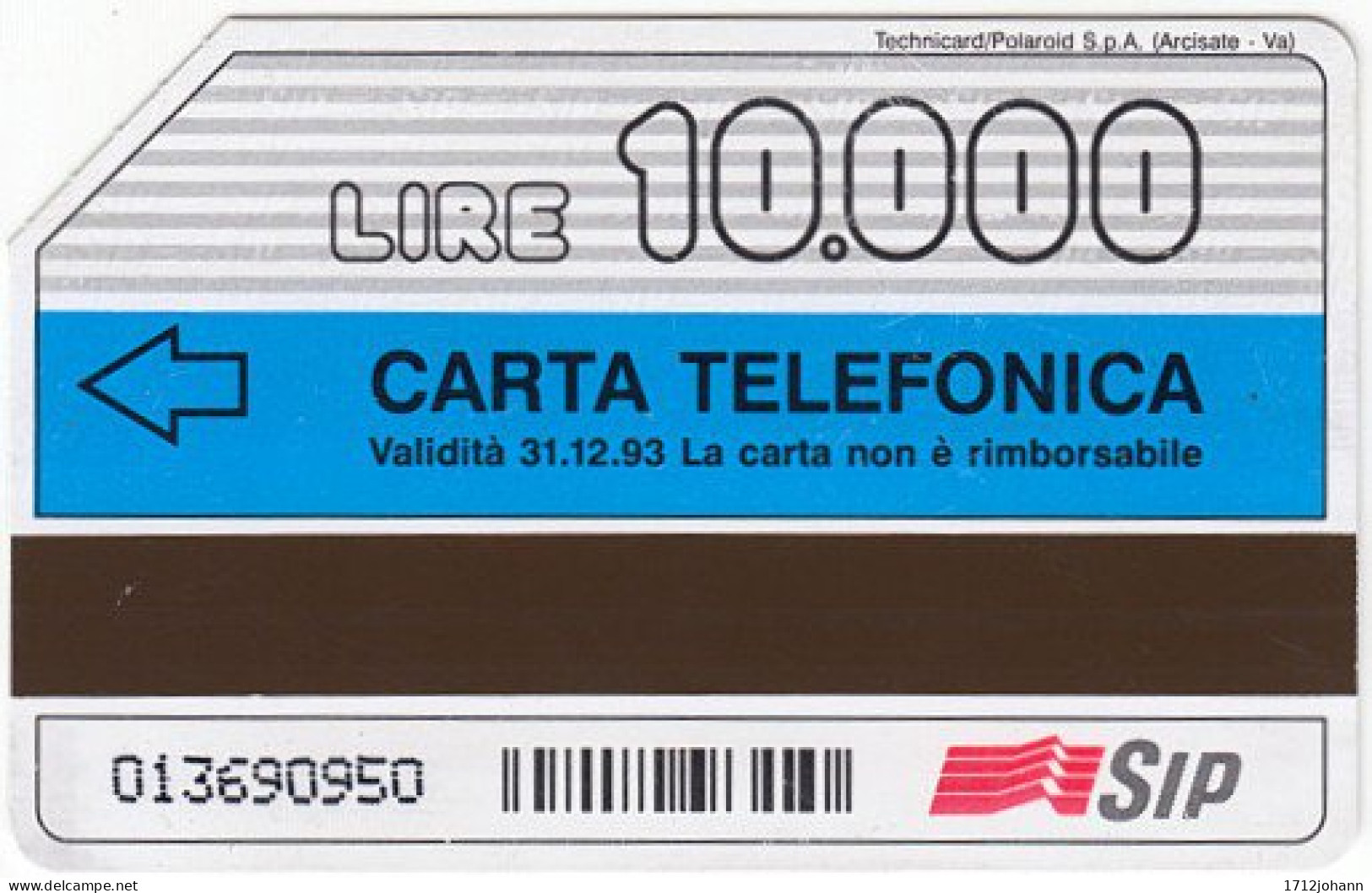 ITALY A-831 Magnetic SIP - (10.000 L) Exp. 31.12.93 - Used - Openbaar Getekend