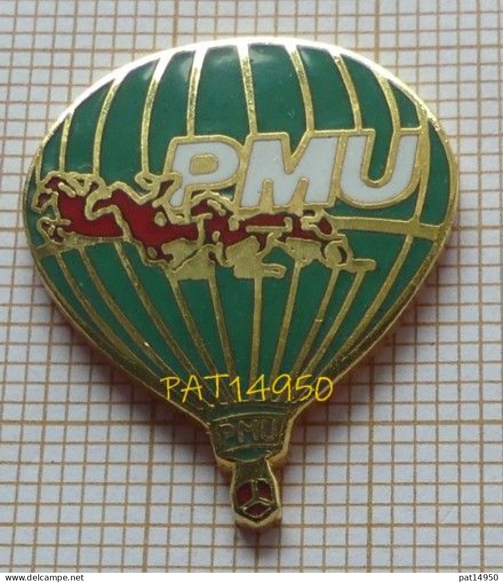 PAT14950 MONTGOLFIERE PMU En Version EGF - Mongolfiere