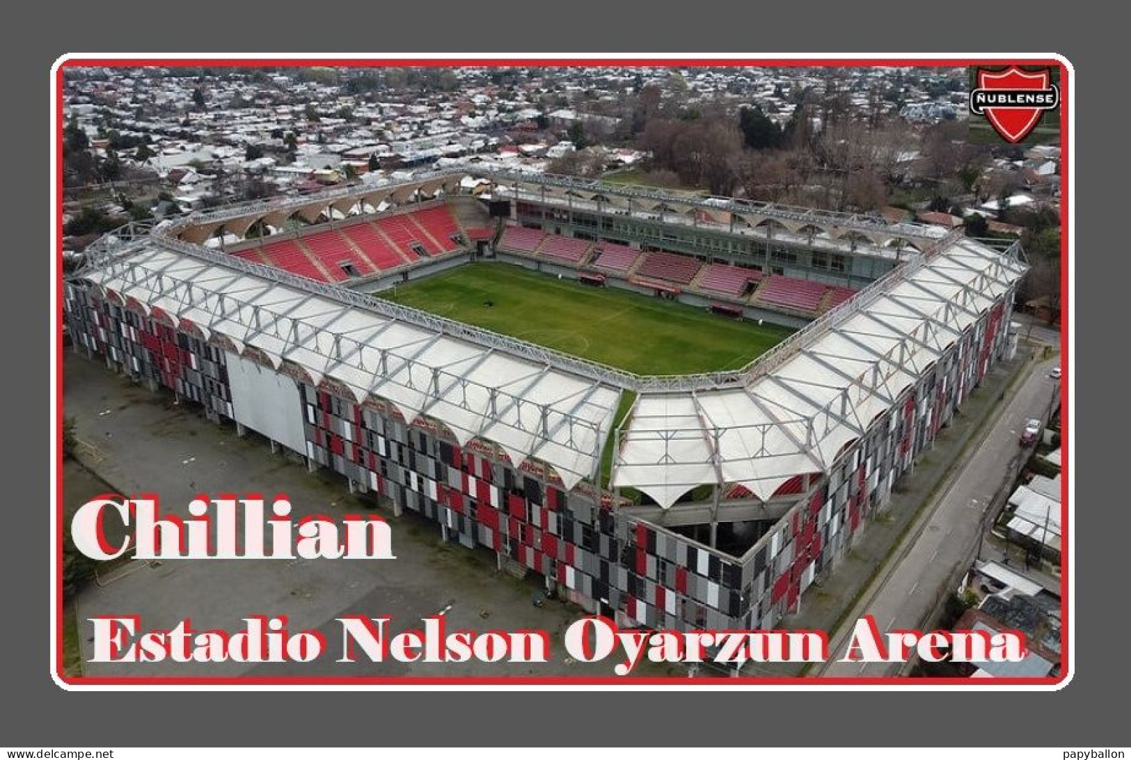 CARTE  STADE . CHILLIAN   CHILI  ESTADIO  NELSON  OYARZUN  ARENA #   234 M-B 2005 - Football