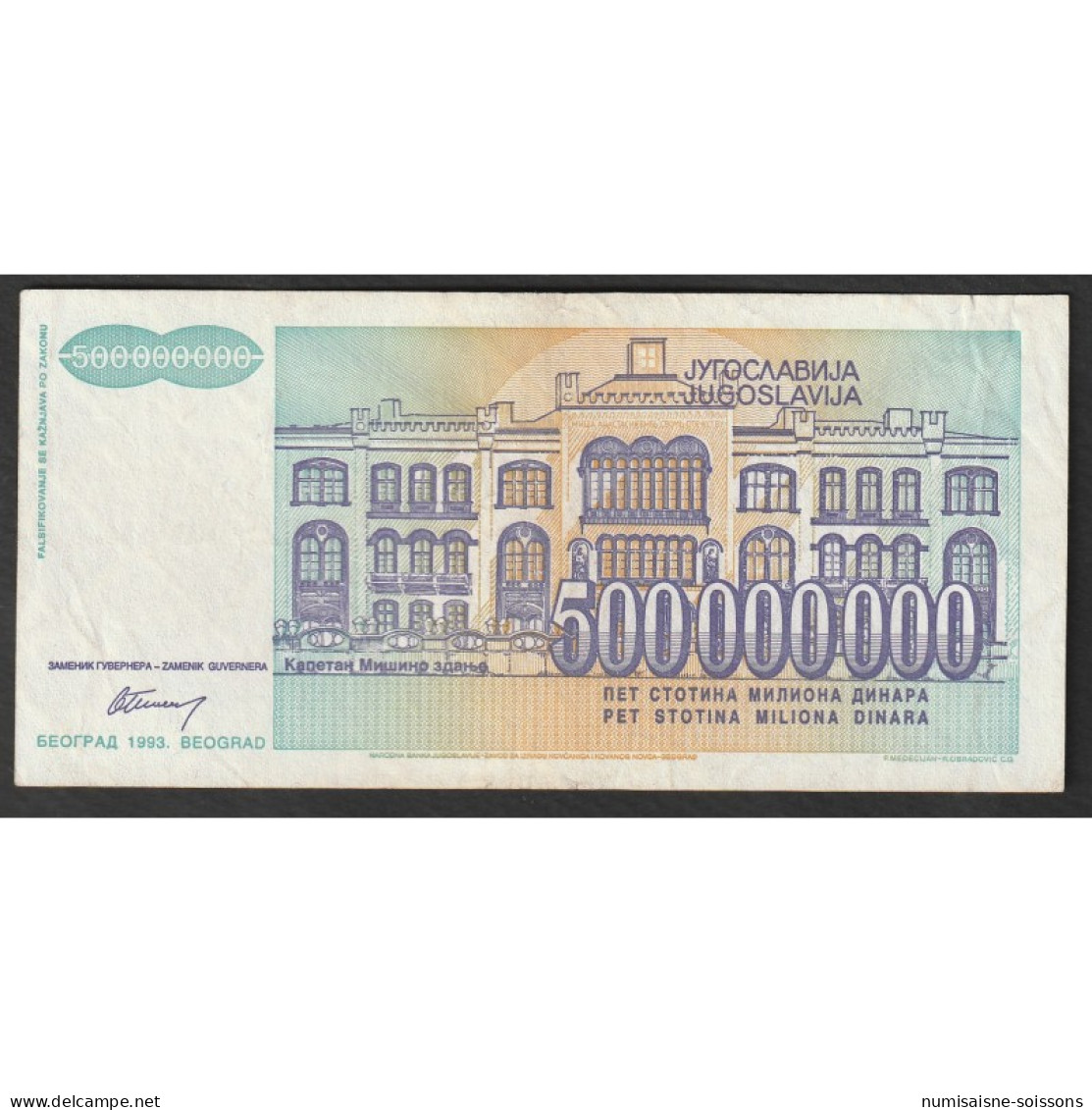 YOUGOSLAVIE - PICK 134 A - 500 000 000 DINARA - 1993 - Sign 18 - TTB - Yugoslavia