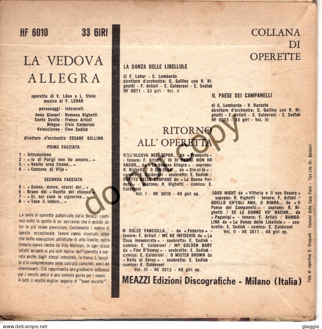 °°° 701) 45 GIRI - C. GALLINO - LA VEDOVA ALLEGRA - OPERETTE VOL.1 °°° - Otros - Canción Italiana