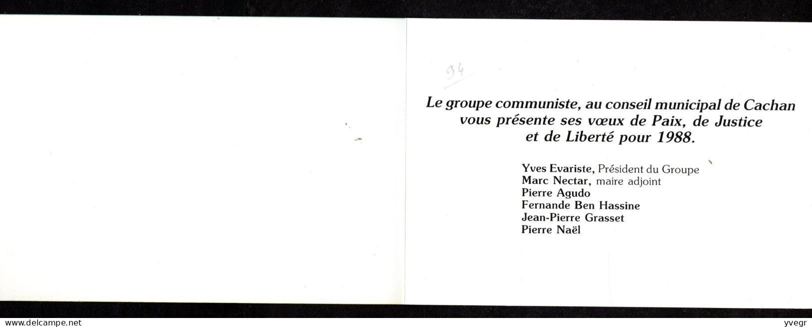Carte Double Du Parti Communiste De CACHAN (94) Pour Les Voeux 1988 (Yves Evariste, Marc Nectar, Pierre Agudo........... - Eventos