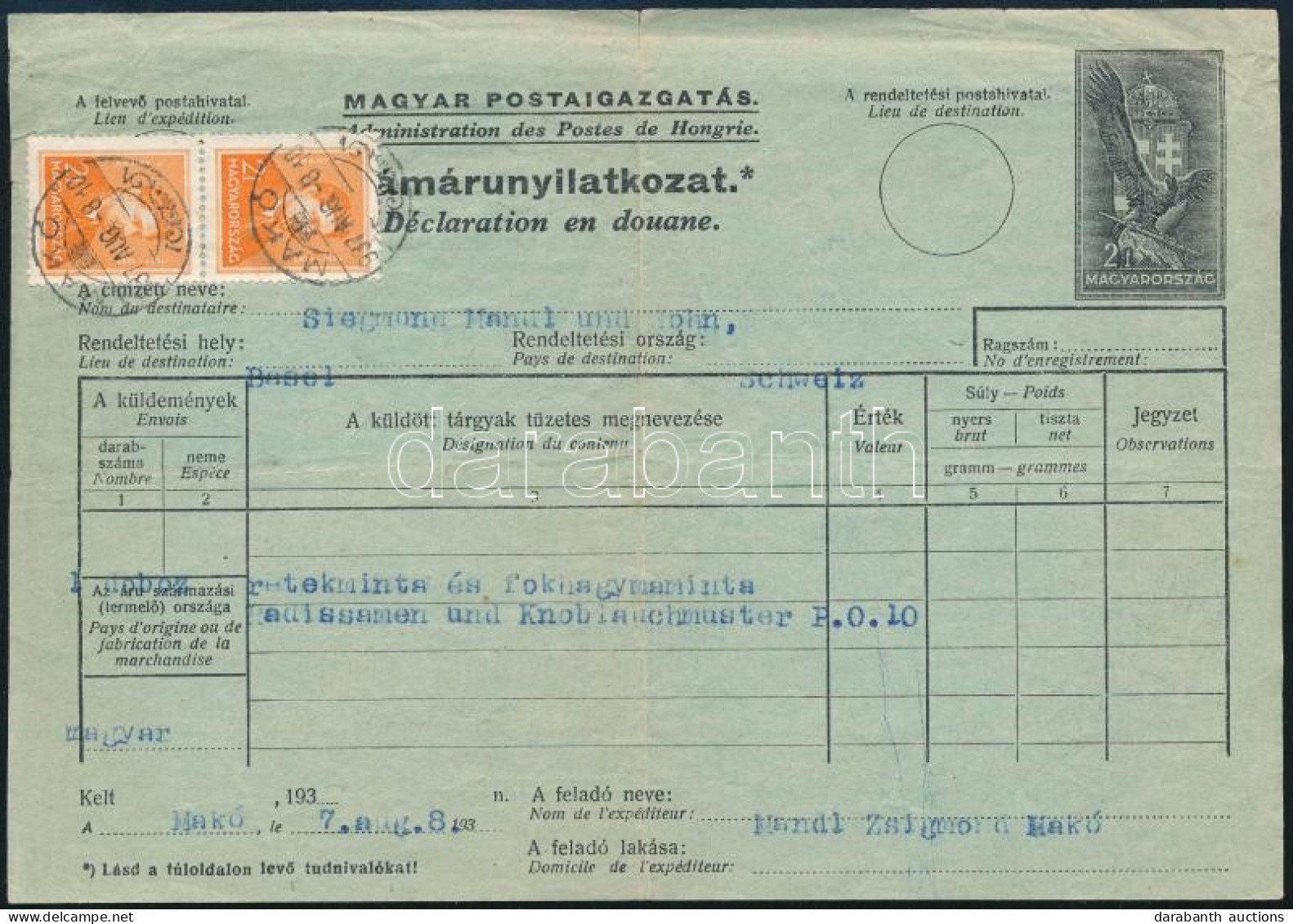 1937 Díjjegyes Vámárunyilatkozat 2 X 2f Díjkiegészítéssel "MAKÓ" - Autres & Non Classés