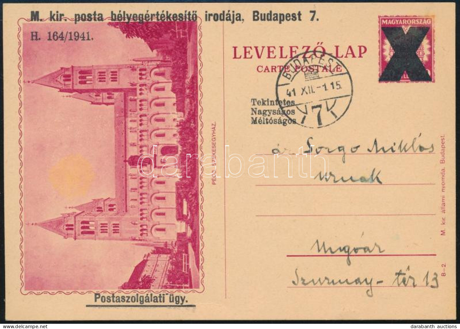 1941 B-2 Városképes Díjjegyes Levelezőlap Postaszolgálati Felülnyomással Felhasználva - Otros & Sin Clasificación