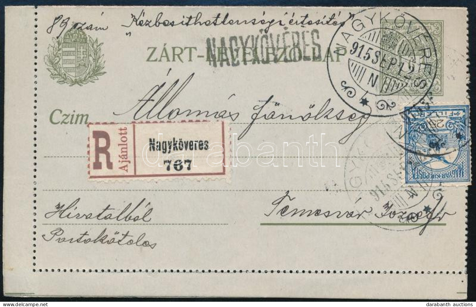 1915 6f Díjjegyes Zárt Levelezőlap 29f Díjkiegészítéssel Ajánlott Küldeményként "NAGYKÖVÉRES" - Temesvár - Sonstige & Ohne Zuordnung