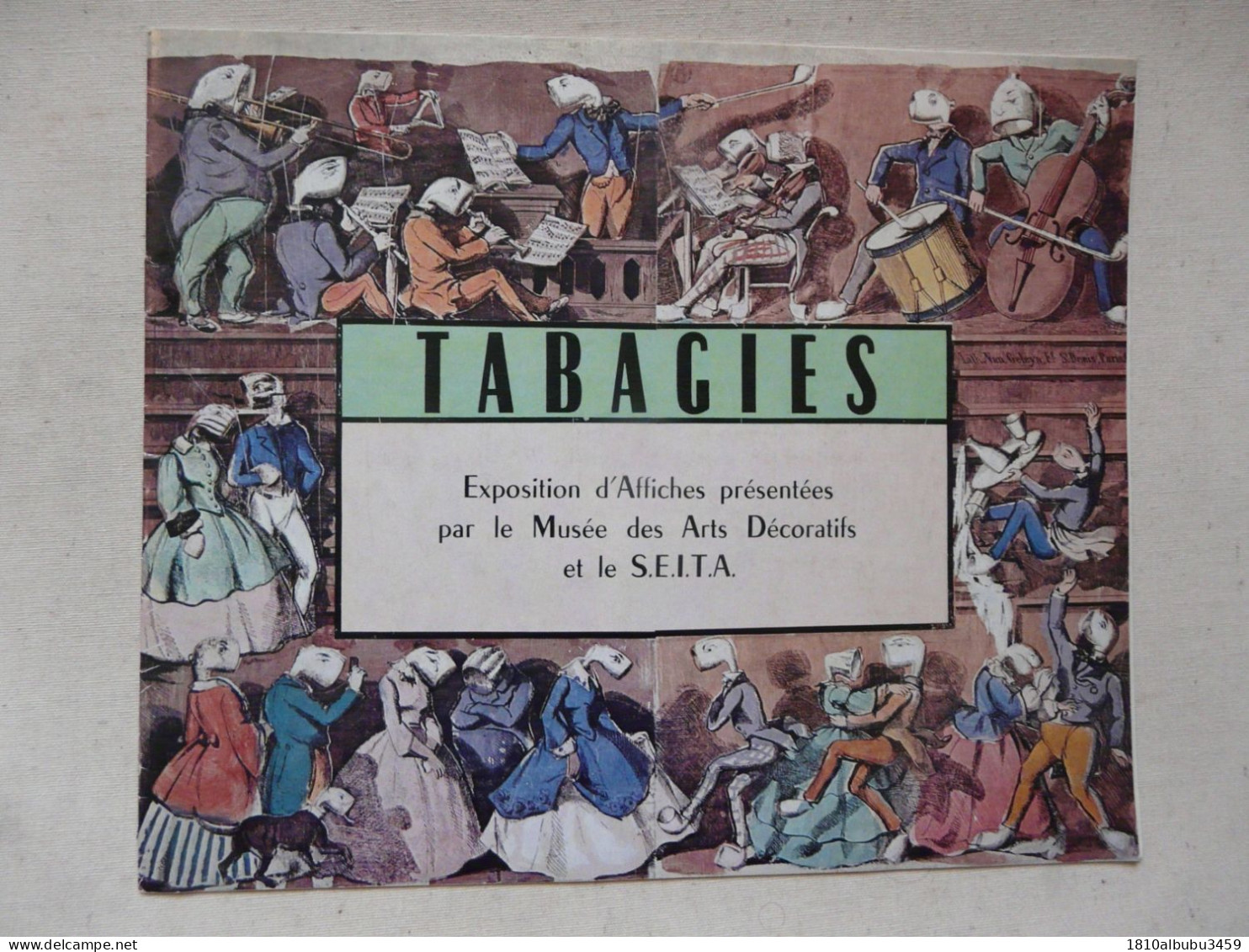 TABAGIES - Exposition D'Affiches Présentées Par Le Musée Des Arts Décoratifs Et Le S.E.I.T.A - Affiches