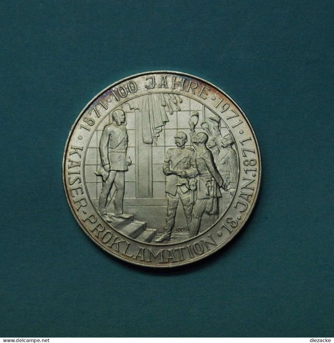 Medaille 1971 Otto Von Bismarck 100 Jahre Kaiser-Proklamation ST (M5175 - Sin Clasificación
