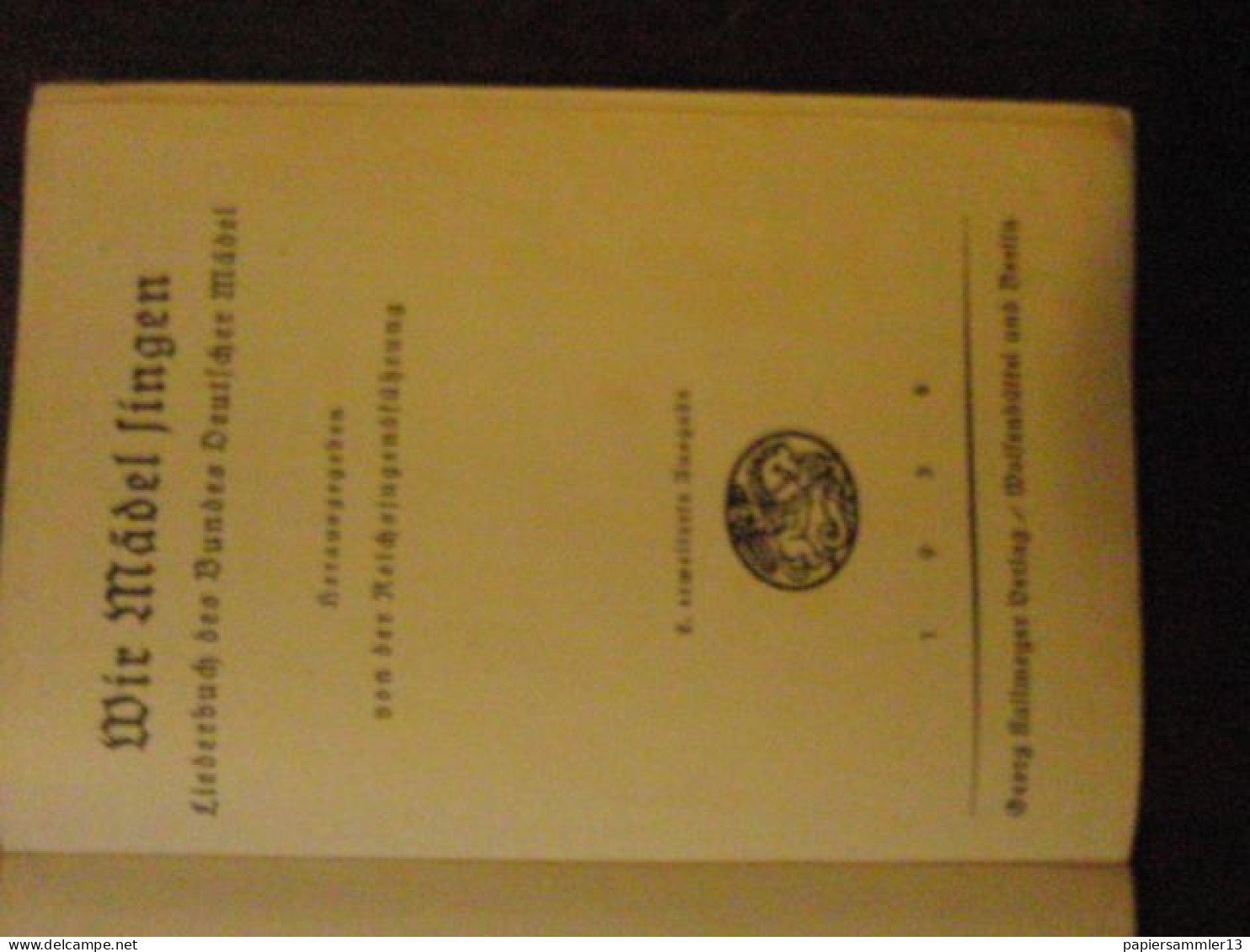BDM Wir Mädel Singen Liederbuch Des Bundes Deutscher Mädel, 2.Aufl. 1938 - Contemporary Politics