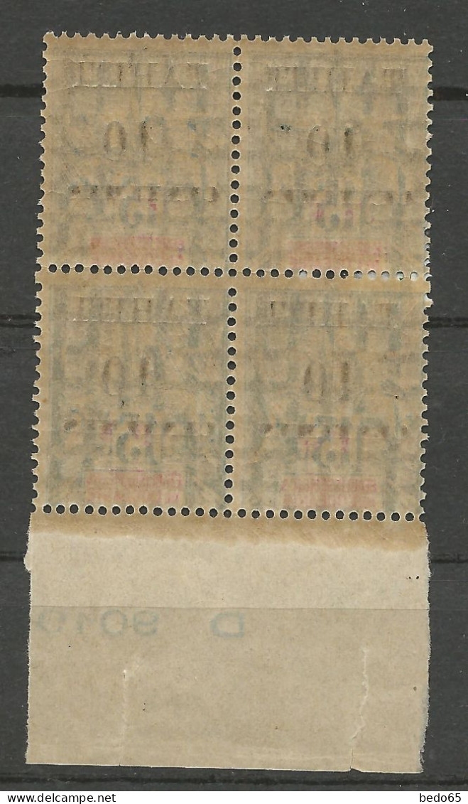 TAHITI N° 33 Et 33A En Bloc De 4 Variétée 0 De 10 Brisé Pour Le 1er NEUF** LUXE  SANS CHARNIERE / Hingeless / MNH - Unused Stamps