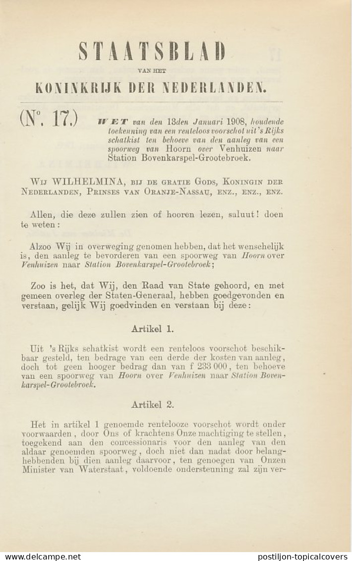 Staatsblad 1908 : Spoorlijn Hoorn - Venhuizen - Bovenkarspel - Historische Dokumente