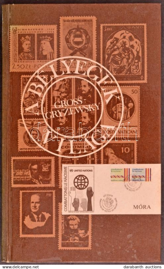 O. Gross, K. Gryzewski: A Bélyegek Világa. Budapest, 1984 - Otros & Sin Clasificación