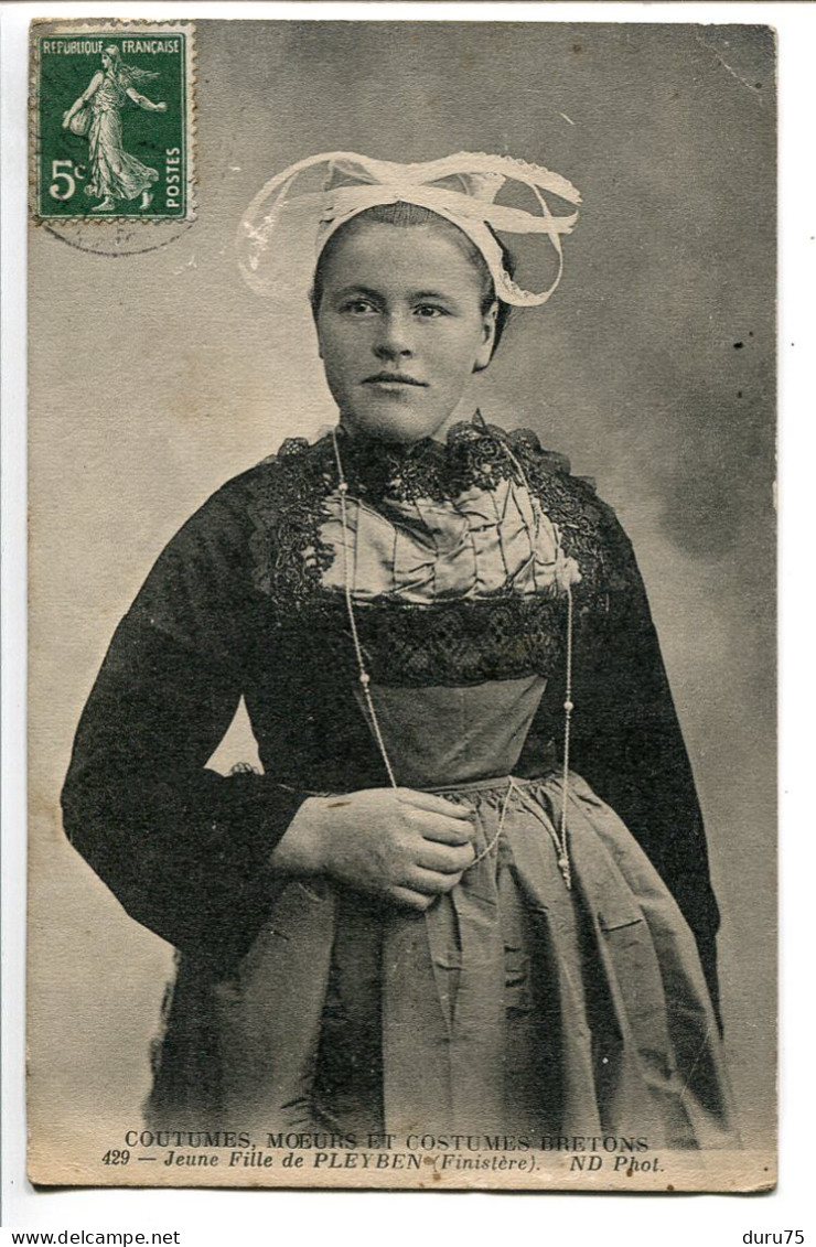 CPA Voyagé Années 1910 * Jeune Fille De PLEYBEN Coutumes Moeurs Et Costumes Bretons ( Coiffe ) - Pleyben