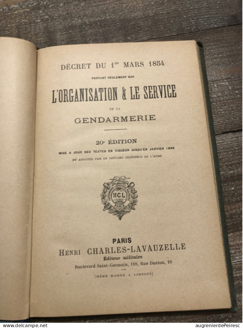 Organisation Et Service De La Gendarmerie 1854 - Policia