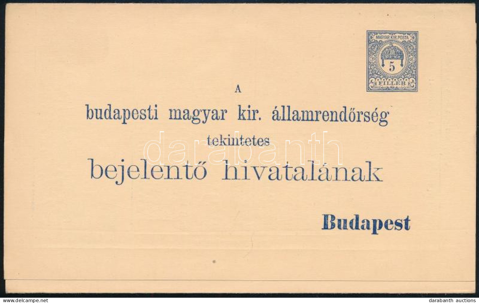 1902 Rendőrségi Bejelentő Lap 5f Használatlan Díjjegyes Nyomtatvány - Autres & Non Classés