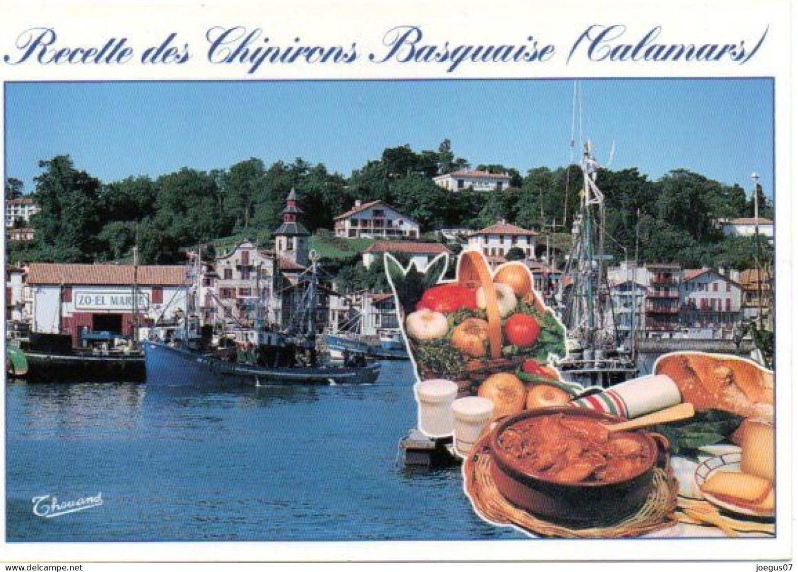 Recette Des CHIPIRONS BASQUAISE Ou Calamars. Port De CIBOURE En Arrière Plan - Editions THOUAND N° 3203 - Recepten (kook)