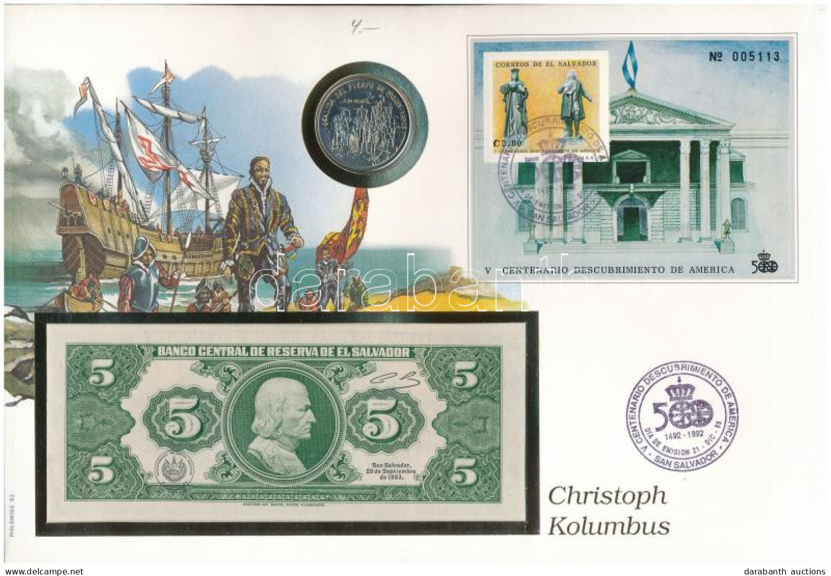 Salvador 1983. 5C Bankjegy + Kuba 1990. 1P Cu-Ni "Indulás Palos Kikötőjéből" érme Közös Borítékon, Bélyeggel és Bélyegzé - Sin Clasificación