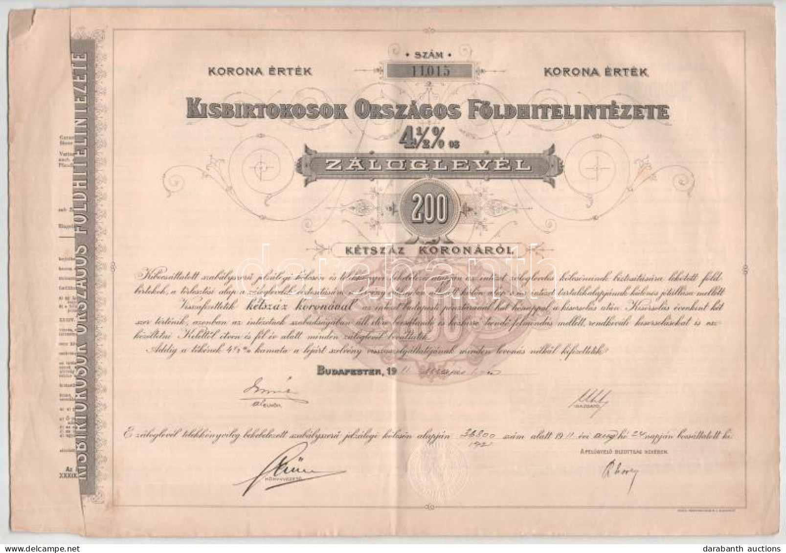 Budapest 1906-1911. "Kisbirtokosok Országos Földhitelintézete" 4 1/2%-os Záloglevele 200K-ról, Magyar, Német és Francia  - Unclassified
