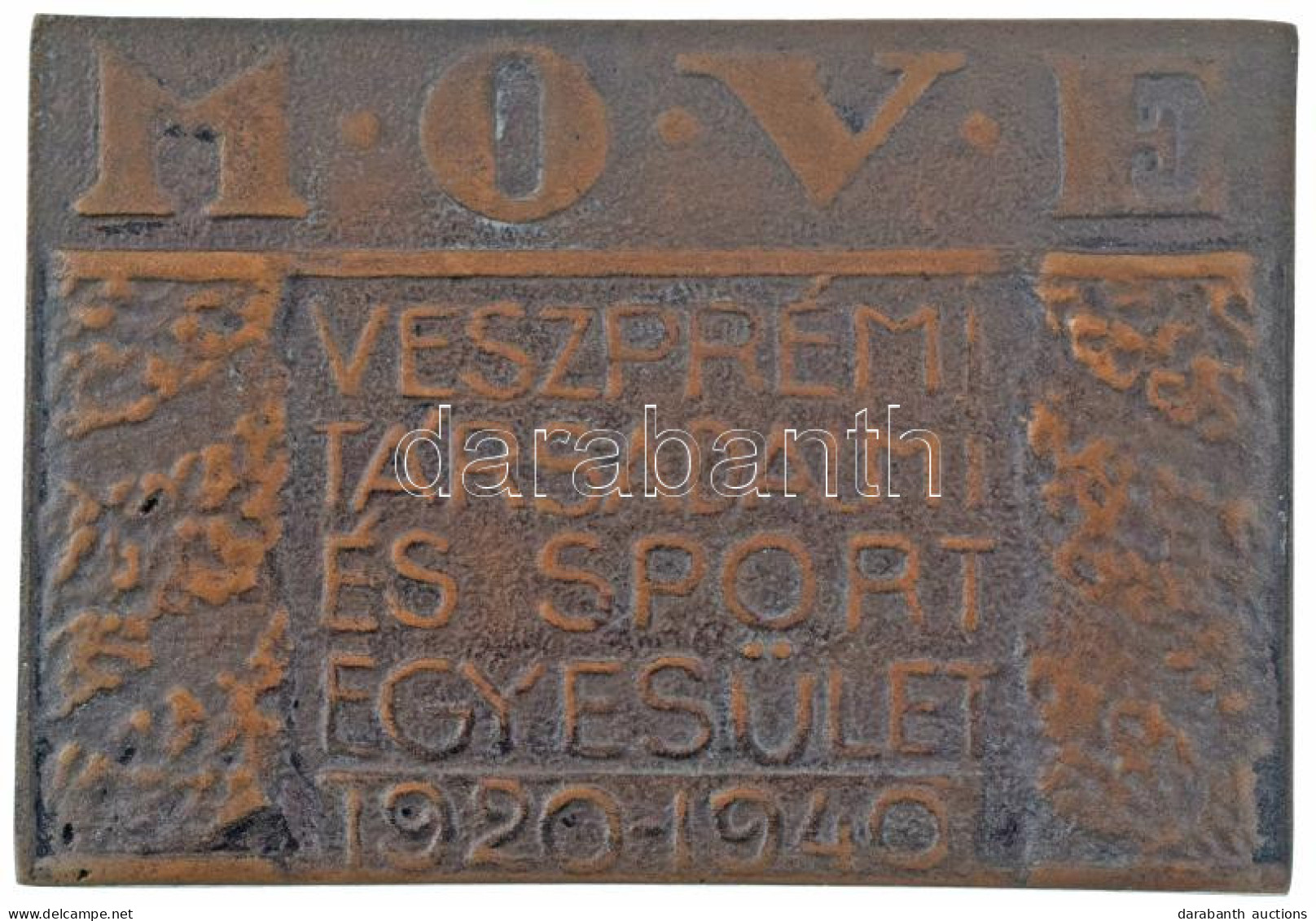 1940. "MOVE - Veszprémi Társadalmi és Sportegyesület 1920-1940" Kétoldalas Bronz Sport Emlékplakett (42x61mm) T:AU - Unclassified