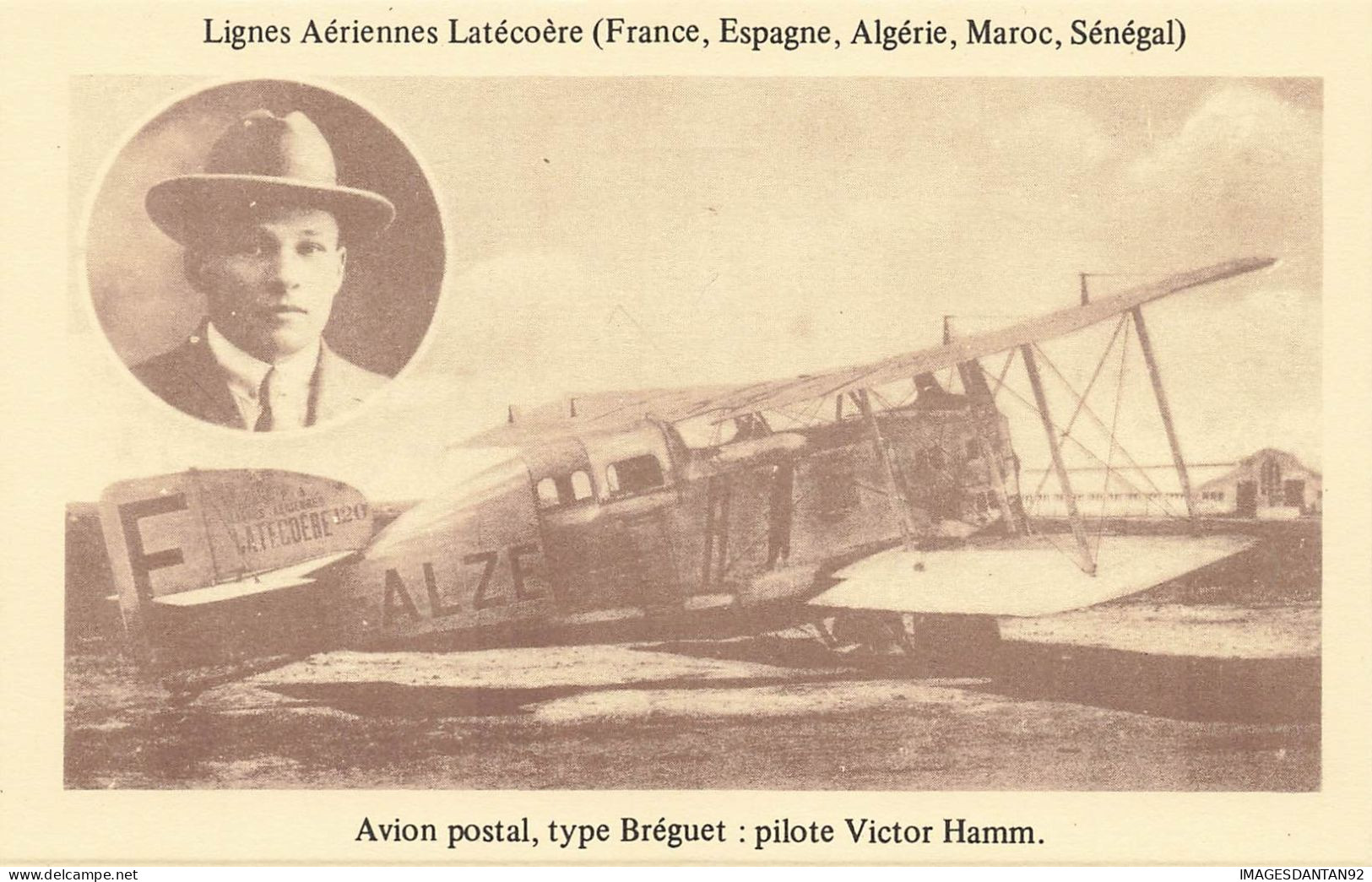 AVIATION #FG56915 LIGNES AERIENNES LATECOERE AVION POSTAL BREGUET PILOTE HAMM - ....-1914: Précurseurs
