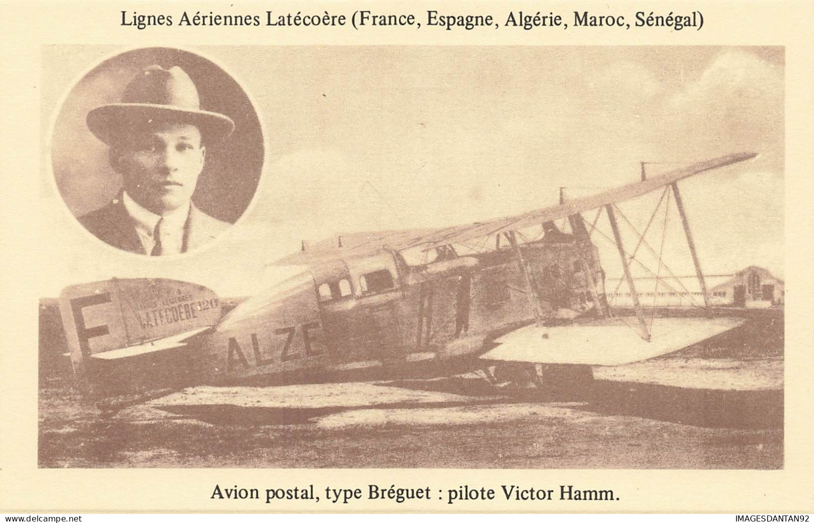 AVIATION #FG56915 LIGNES AERIENNES LATECOERE AVION POSTAL BREGUET PILOTE HAMM - ....-1914: Precursores