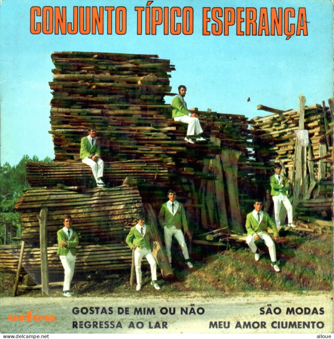 CONJUNTO TIPICO ESPERANCA  - FR EP -GOSTAS DE MIN OU NAO  + 3 - Musiche Del Mondo