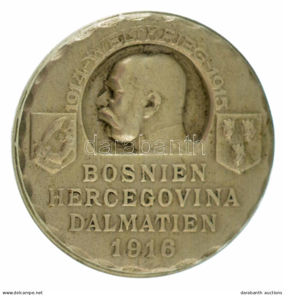 Osztrák-Magyar Monarchia 1916. "Bosznia-Hercegovina Dalmácia - Világháború 1914-1915" Fém Lemezjelvény, Hátoldalon "ATEL - Unclassified