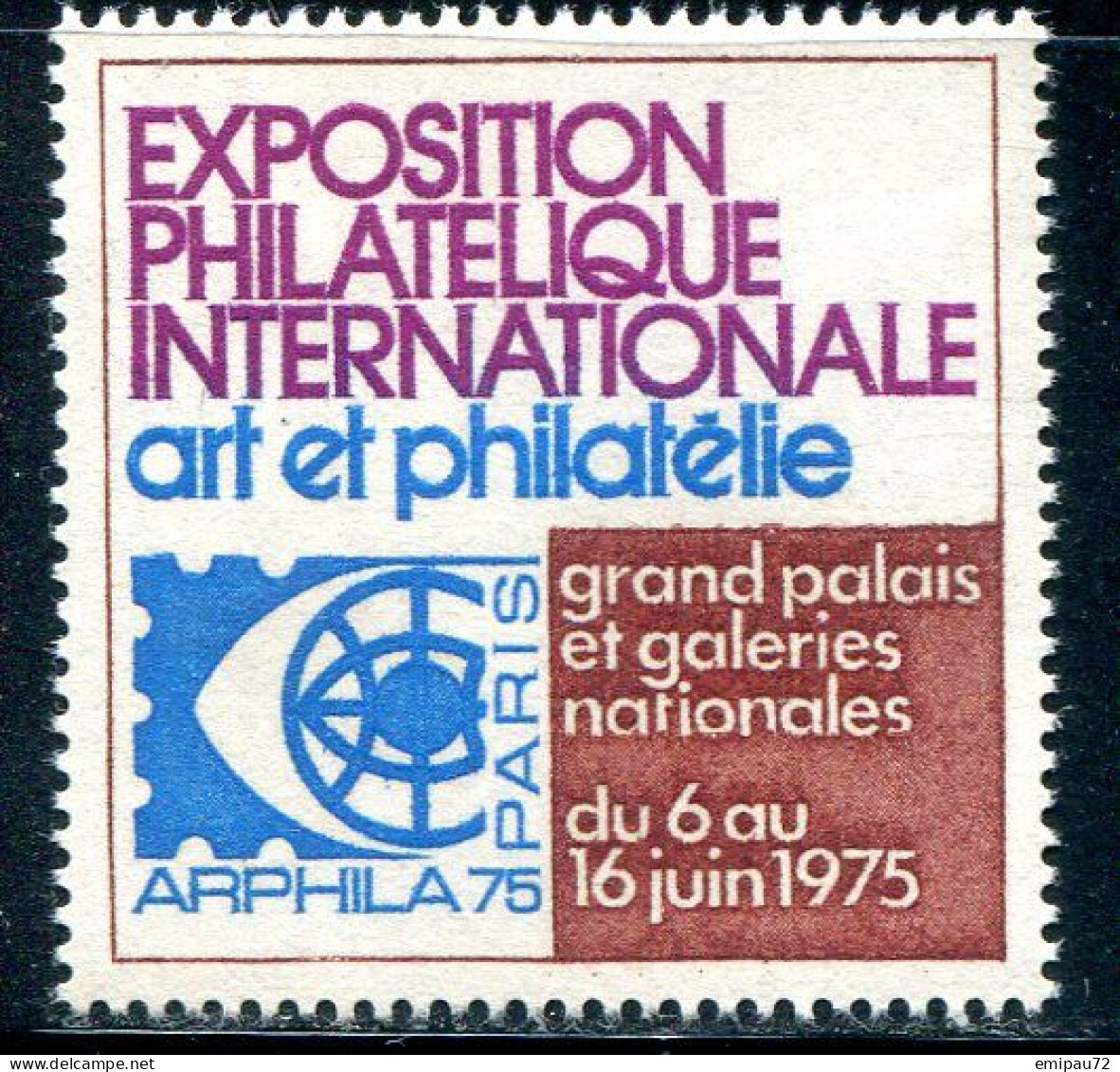 Vignette Exposition Philatélique Internationale De Paris "ARPHILA75" - Philatelic Exhibitions