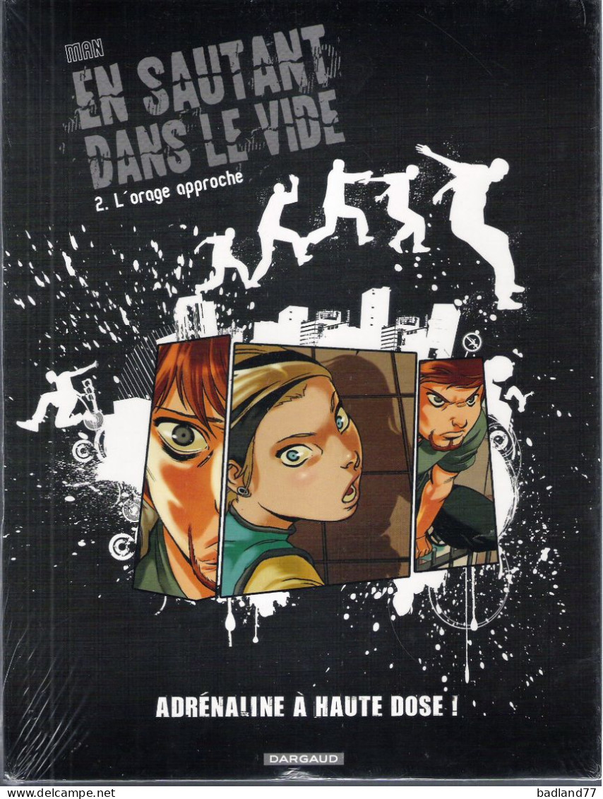 BD DARGAUD - EN SAUTANT DANS LE VIDE - 2. L Orage Approche - MAN     - Other & Unclassified