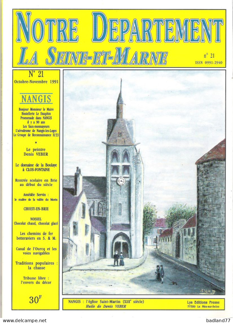 Revue Notre Département La Seine-et-Marne - N°21 - Nangis - Toerisme En Regio's